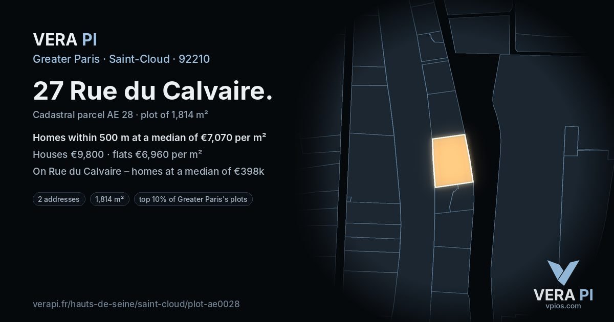 27 Rue du Calvaire, Saint-Cloud at night – the plot lit, the parcels around coloured by the prices near them
