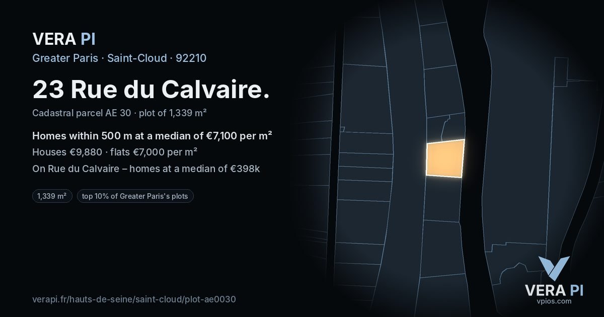 23 Rue du Calvaire, Saint-Cloud at night – the plot lit, the parcels around coloured by the prices near them