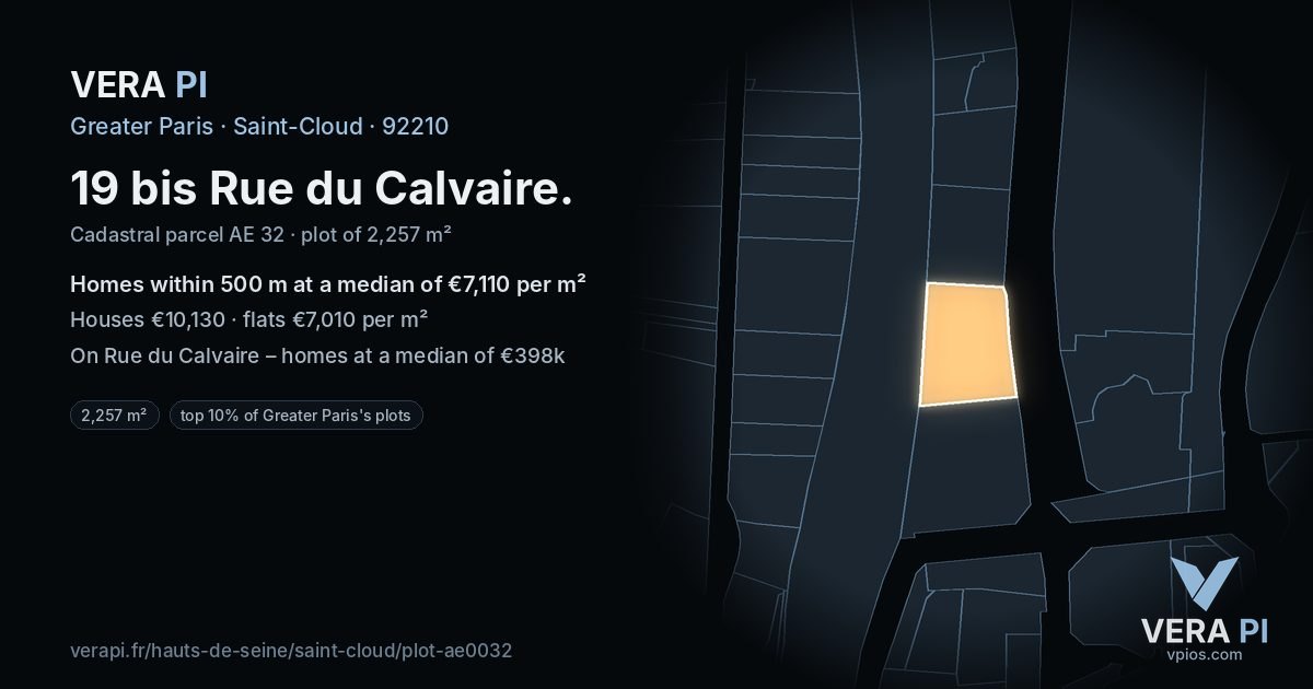 19 bis Rue du Calvaire, Saint-Cloud at night – the plot lit, the parcels around coloured by the prices near them