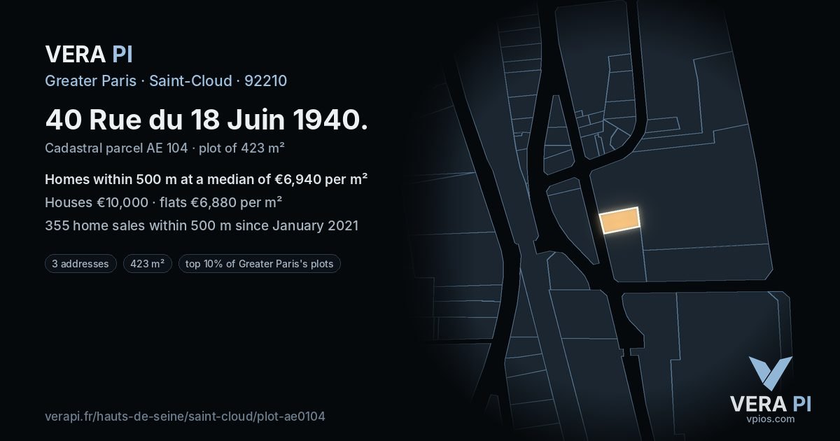 40 Rue du 18 Juin 1940, Saint-Cloud at night – the plot lit, the parcels around coloured by the prices near them