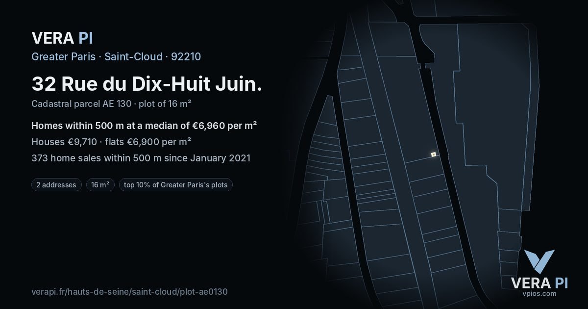 32 Rue du Dix-Huit Juin, Saint-Cloud at night – the plot lit, the parcels around coloured by the prices near them
