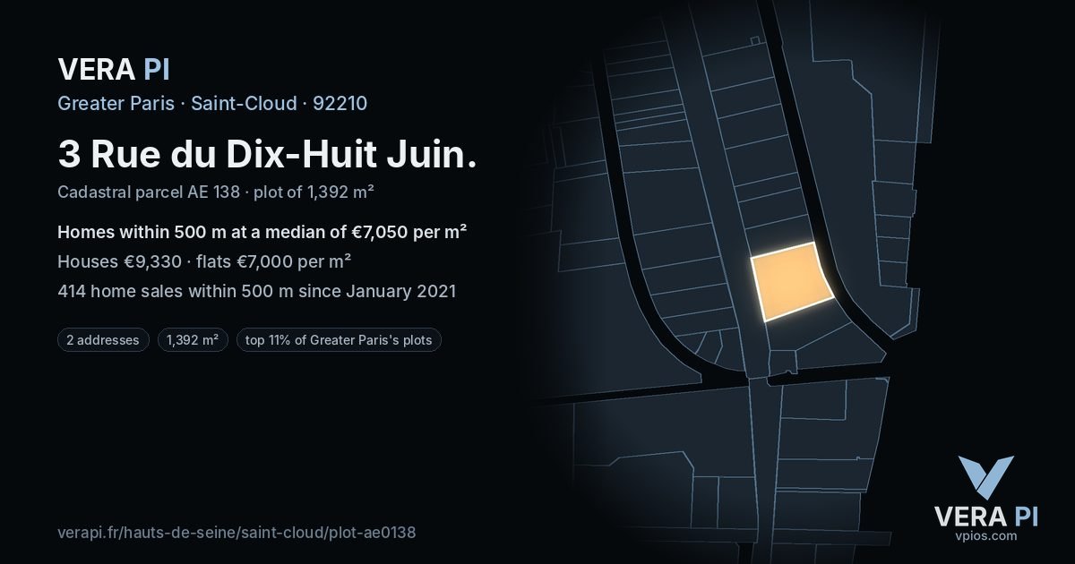 3 Rue du Dix-Huit Juin, Saint-Cloud at night – the plot lit, the parcels around coloured by the prices near them