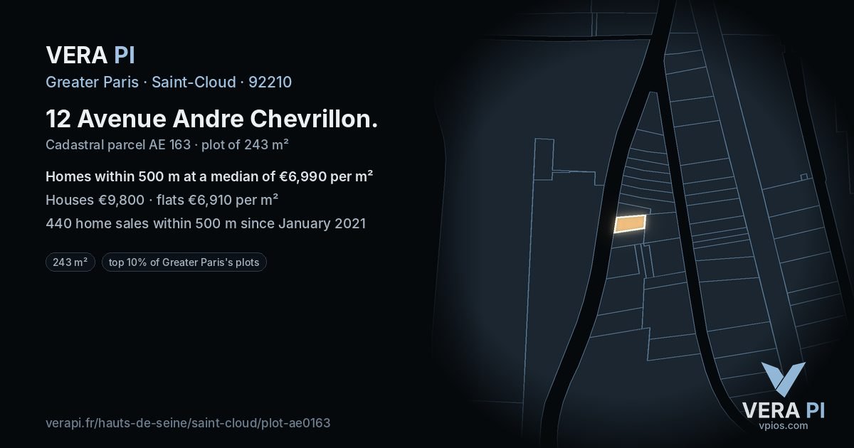 12 Avenue Andre Chevrillon, Saint-Cloud at night – the plot lit, the parcels around coloured by the prices near them