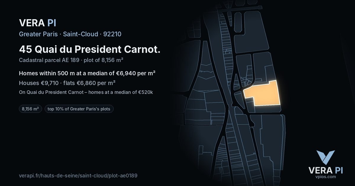 45 Quai du President Carnot, Saint-Cloud at night – the plot lit, the parcels around coloured by the prices near them