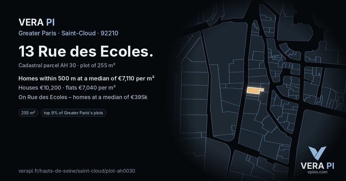 13 Rue des Ecoles, Saint-Cloud at night – the plot lit, the parcels around coloured by the prices near them