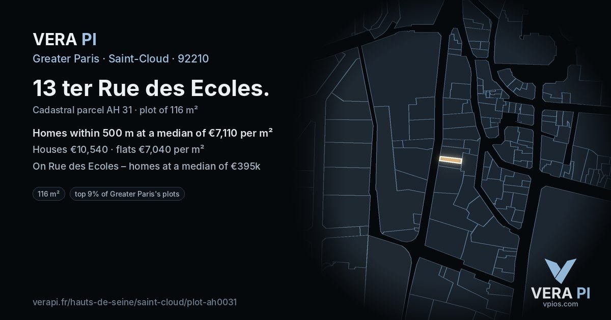 13 ter Rue des Ecoles, Saint-Cloud at night – the plot lit, the parcels around coloured by the prices near them