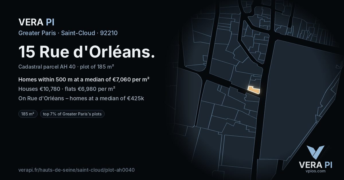 15 Rue d'Orléans, Saint-Cloud at night – the plot lit, the parcels around coloured by the prices near them