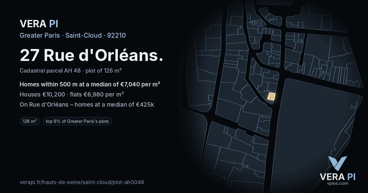 27 Rue d'Orléans, Saint-Cloud at night – the plot lit, the parcels around coloured by the prices near them