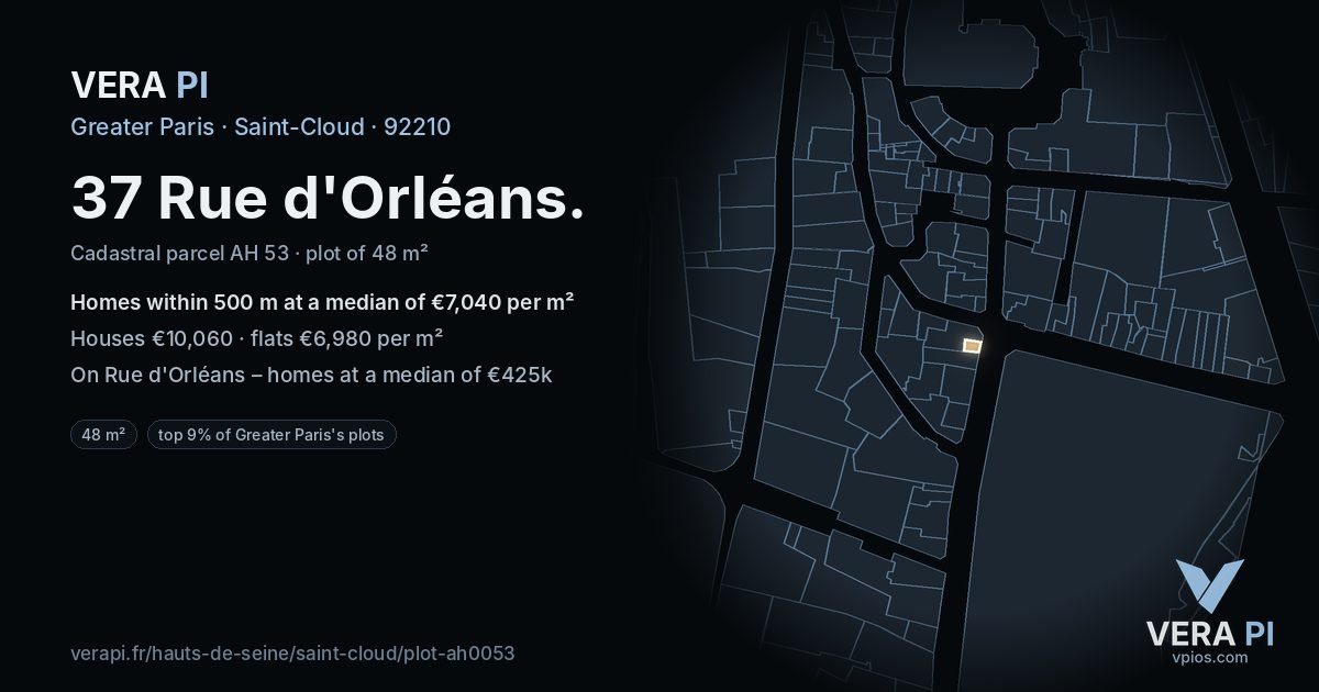 37 Rue d'Orléans, Saint-Cloud at night – the plot lit, the parcels around coloured by the prices near them
