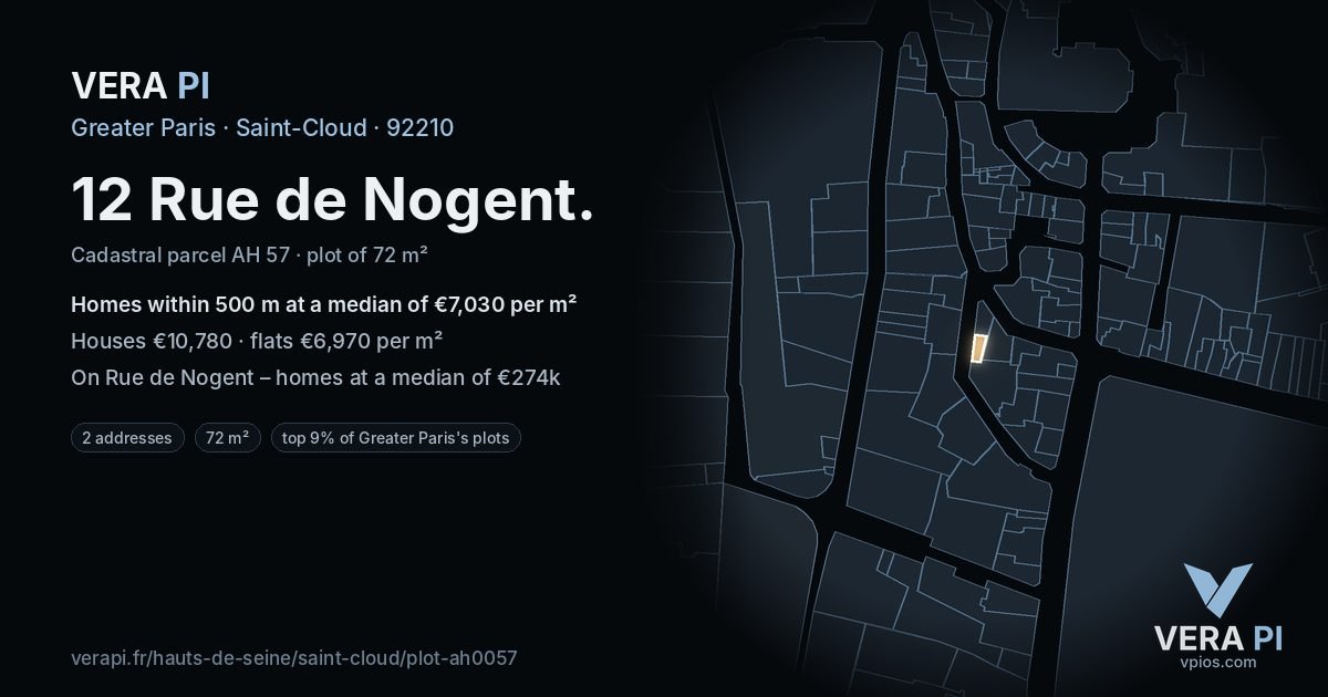12 Rue de Nogent, Saint-Cloud at night – the plot lit, the parcels around coloured by the prices near them