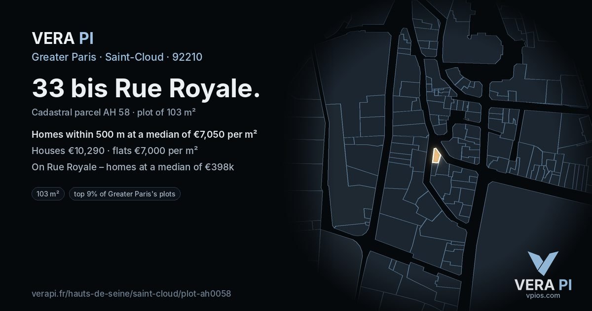 33 bis Rue Royale, Saint-Cloud at night – the plot lit, the parcels around coloured by the prices near them