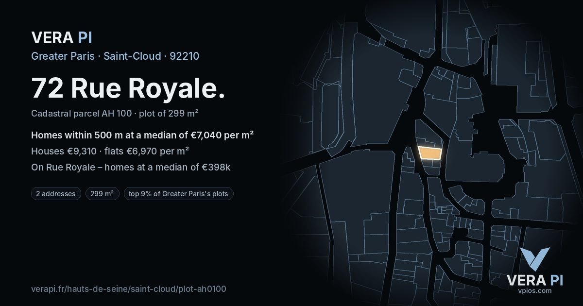 72 Rue Royale, Saint-Cloud at night – the plot lit, the parcels around coloured by the prices near them
