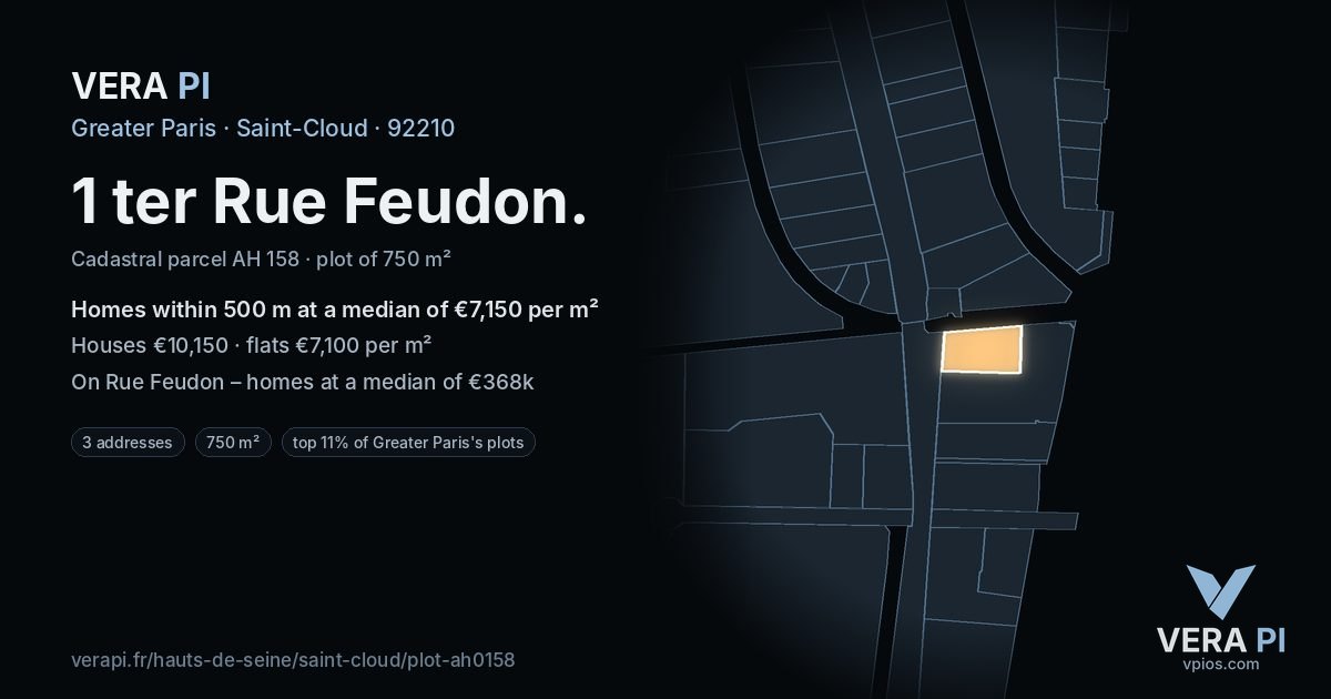 1 ter Rue Feudon, Saint-Cloud at night – the plot lit, the parcels around coloured by the prices near them