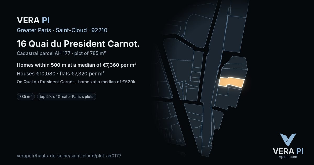 16 Quai du President Carnot, Saint-Cloud at night – the plot lit, the parcels around coloured by the prices near them