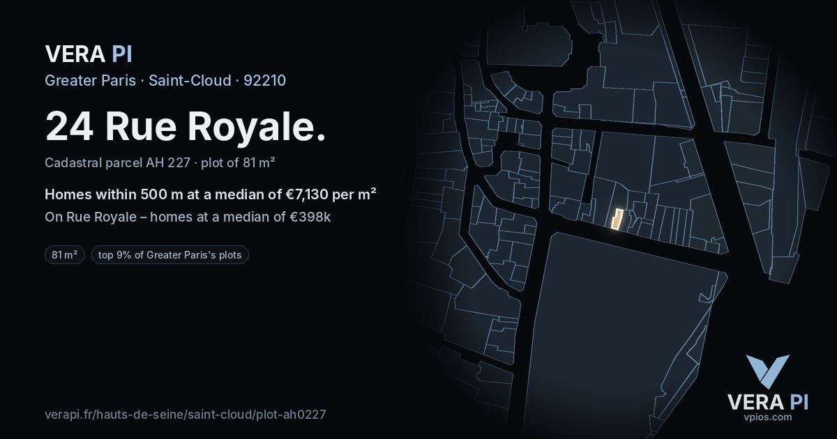 24 Rue Royale, Saint-Cloud at night – the plot lit, the parcels around coloured by the prices near them