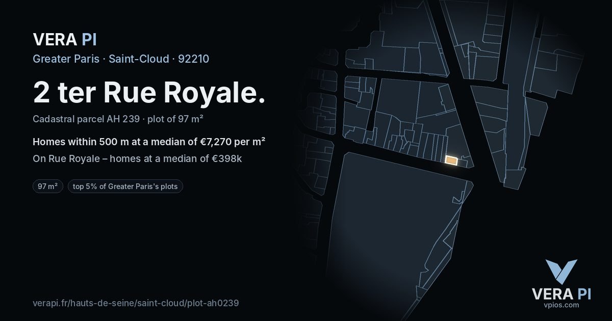 2 ter Rue Royale, Saint-Cloud at night – the plot lit, the parcels around coloured by the prices near them