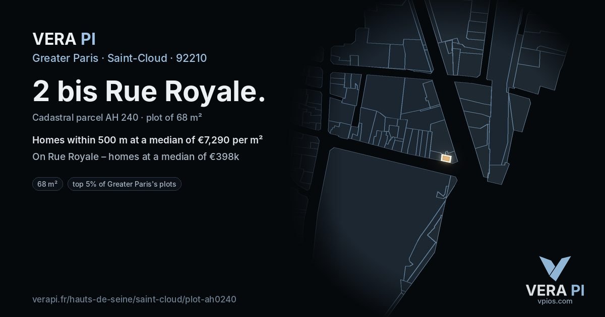 2 bis Rue Royale, Saint-Cloud at night – the plot lit, the parcels around coloured by the prices near them
