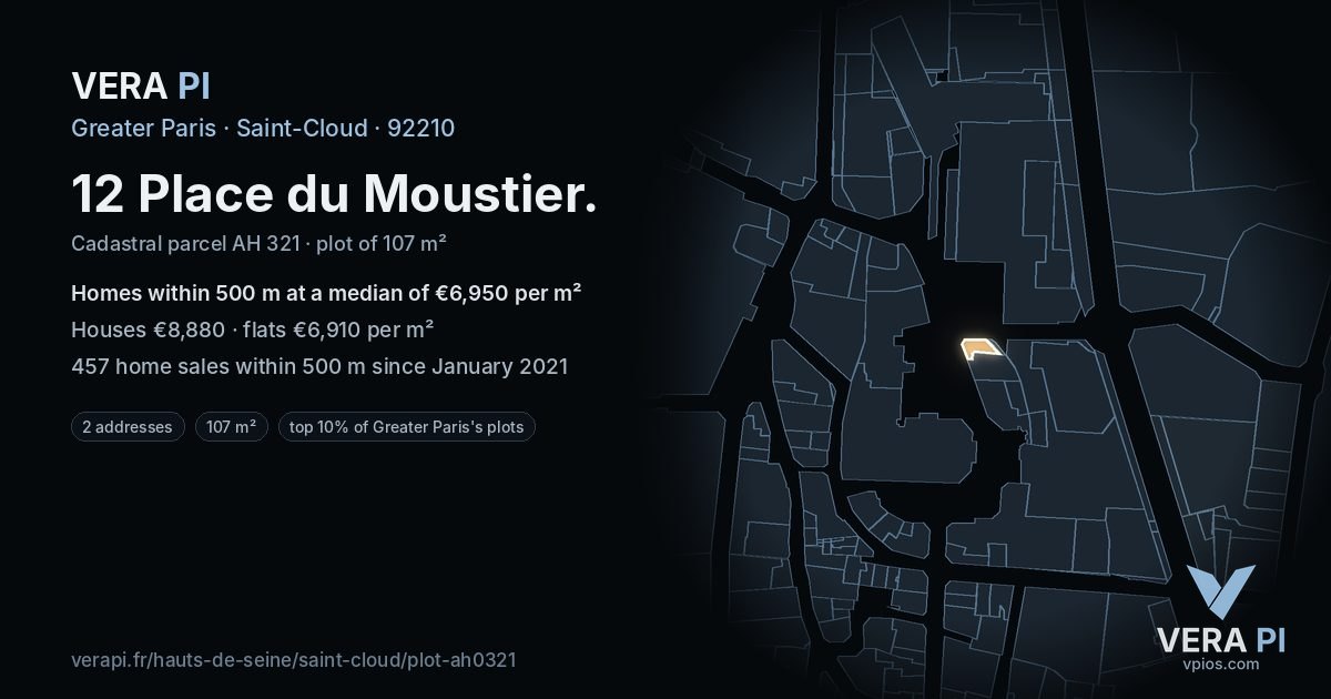 12 Place du Moustier, Saint-Cloud at night – the plot lit, the parcels around coloured by the prices near them
