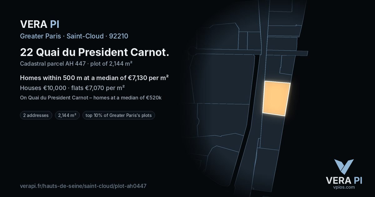 22 Quai du President Carnot, Saint-Cloud at night – the plot lit, the parcels around coloured by the prices near them