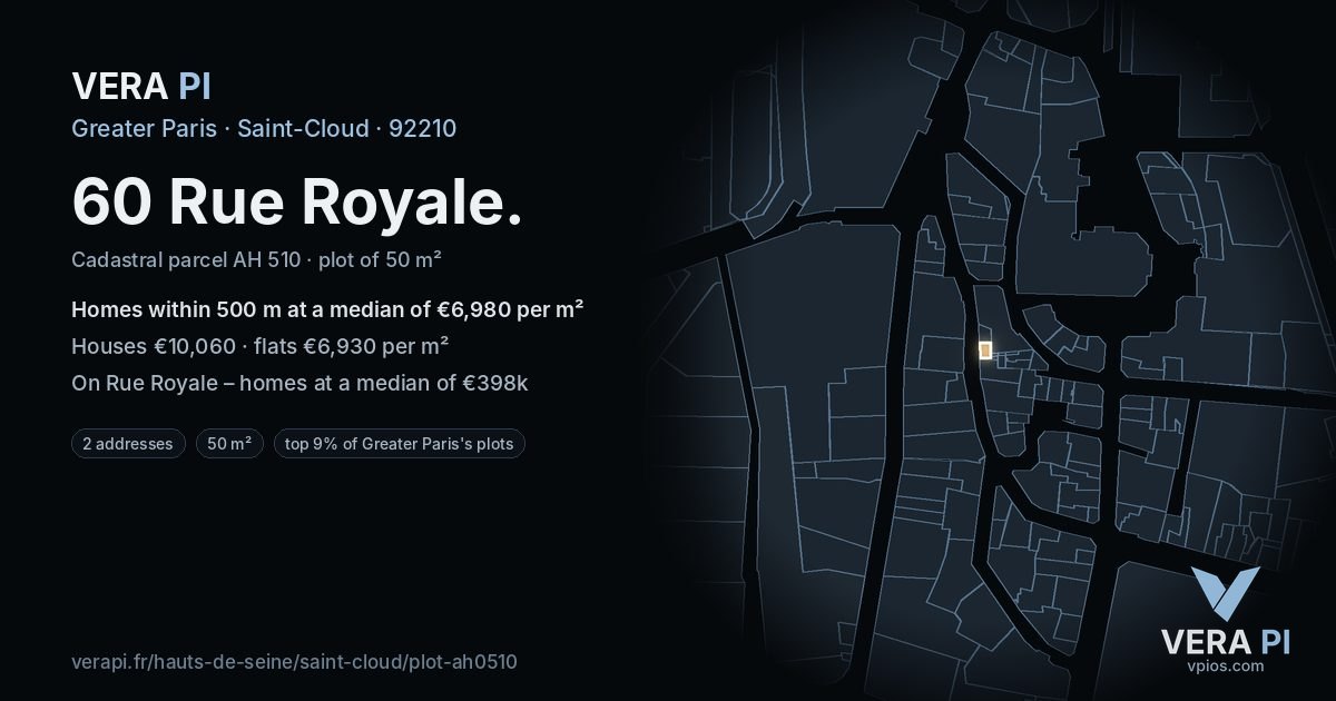 60 Rue Royale, Saint-Cloud at night – the plot lit, the parcels around coloured by the prices near them