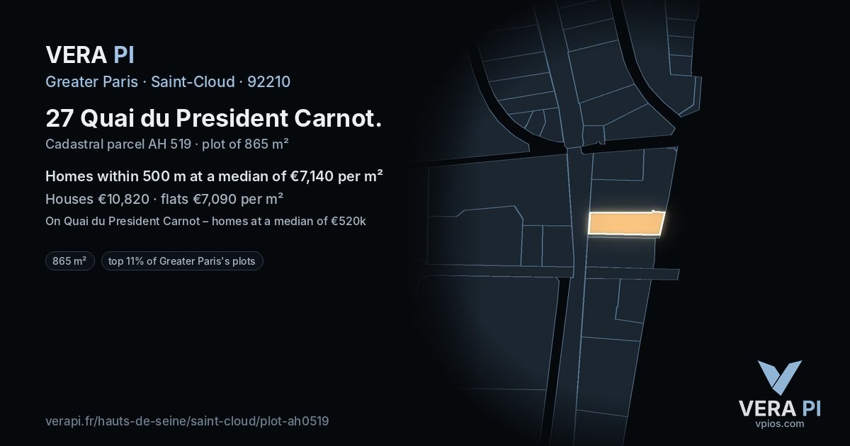 27 Quai du President Carnot, Saint-Cloud at night – the plot lit, the parcels around coloured by the prices near them