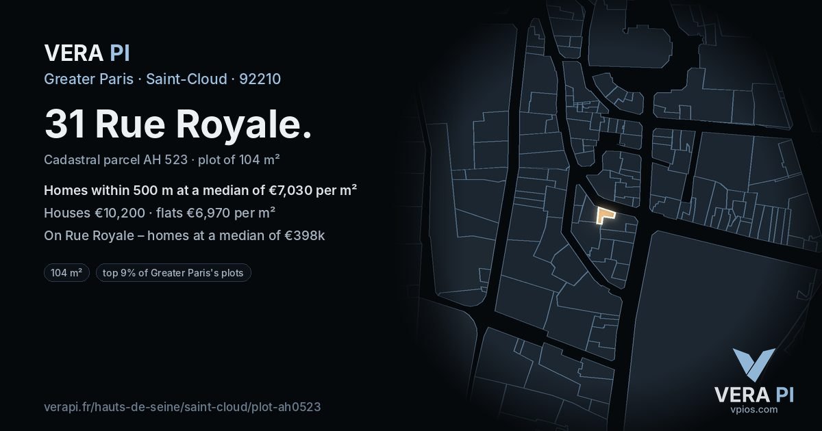 31 Rue Royale, Saint-Cloud at night – the plot lit, the parcels around coloured by the prices near them