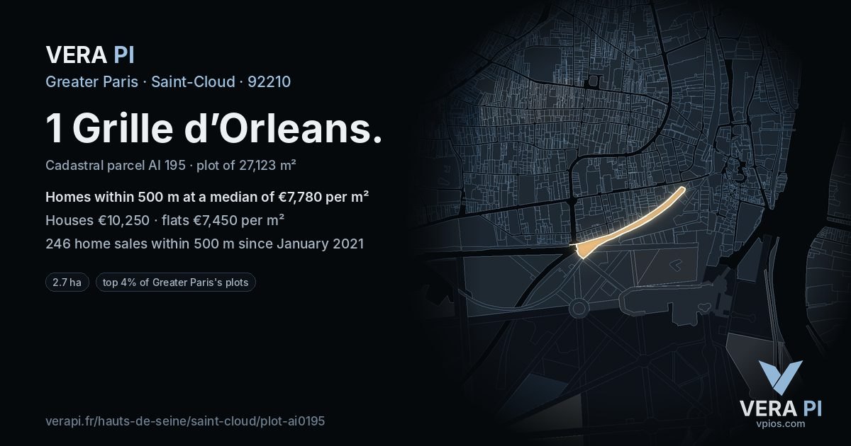 1 Grille d’Orleans, Saint-Cloud at night – the plot lit, the parcels around coloured by the prices near them