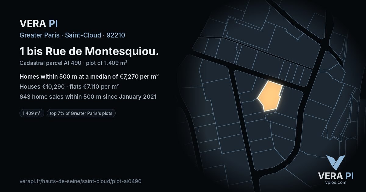 1 bis Rue de Montesquiou, Saint-Cloud at night – the plot lit, the parcels around coloured by the prices near them