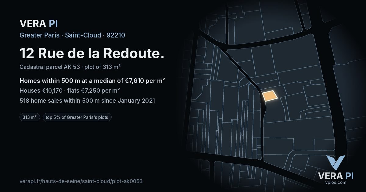 12 Rue de la Redoute, Saint-Cloud at night – the plot lit, the parcels around coloured by the prices near them