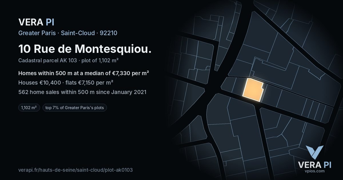 10 Rue de Montesquiou, Saint-Cloud at night – the plot lit, the parcels around coloured by the prices near them