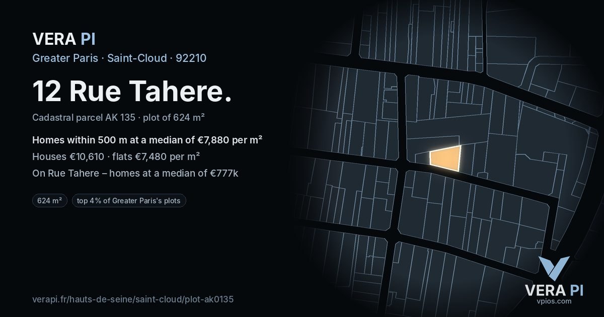 12 Rue Tahere, Saint-Cloud at night – the plot lit, the parcels around coloured by the prices near them