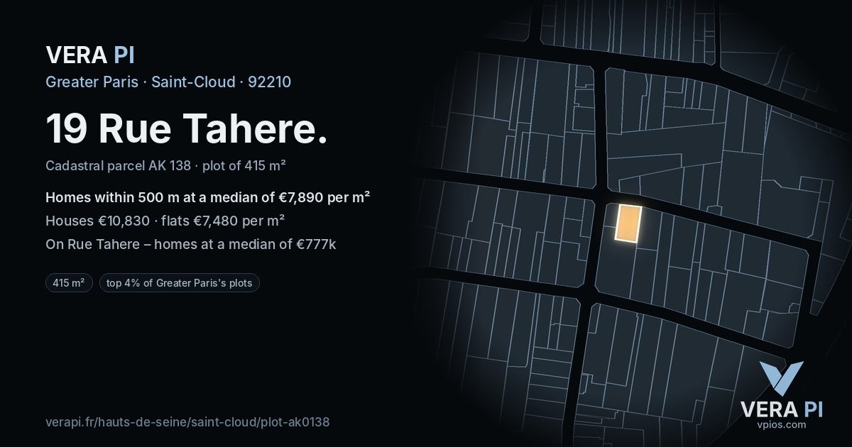 19 Rue Tahere, Saint-Cloud at night – the plot lit, the parcels around coloured by the prices near them