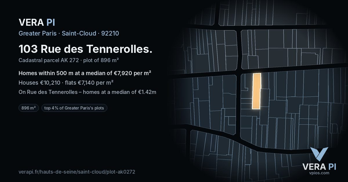 103 Rue des Tennerolles, Saint-Cloud at night – the plot lit, the parcels around coloured by the prices near them