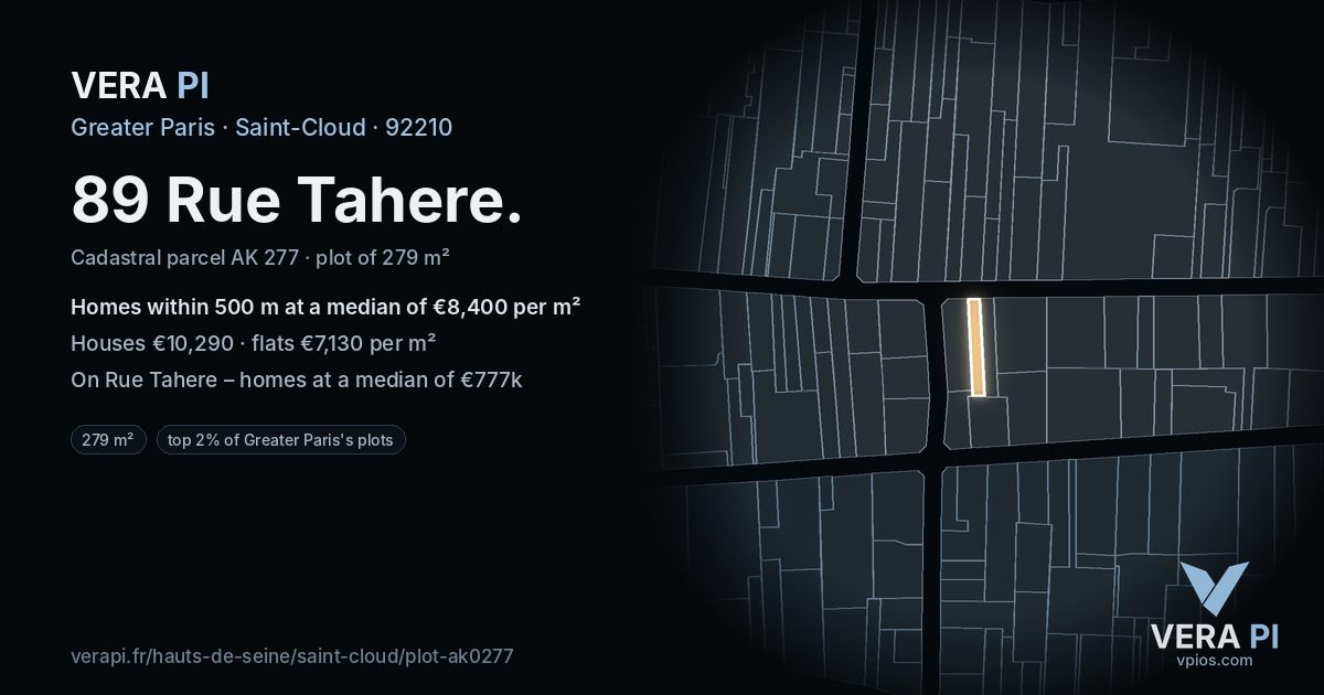 89 Rue Tahere, Saint-Cloud at night – the plot lit, the parcels around coloured by the prices near them