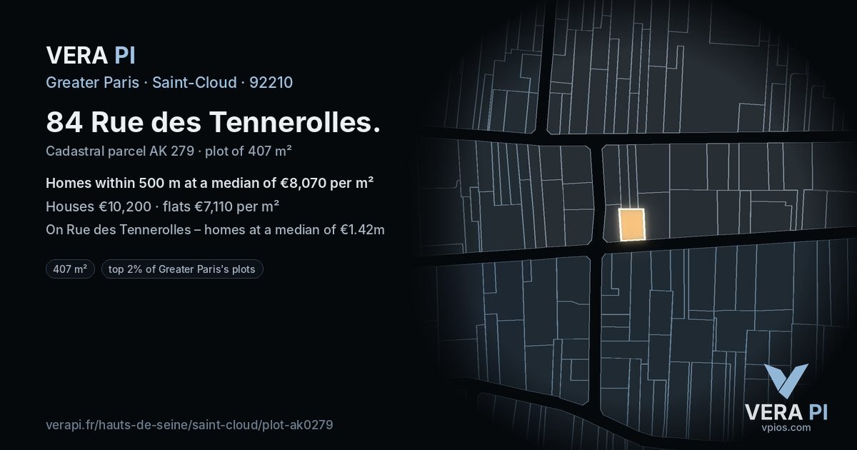 84 Rue des Tennerolles, Saint-Cloud at night – the plot lit, the parcels around coloured by the prices near them