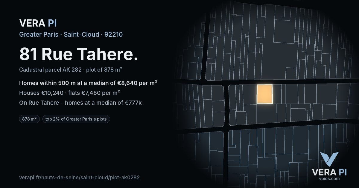 81 Rue Tahere, Saint-Cloud at night – the plot lit, the parcels around coloured by the prices near them