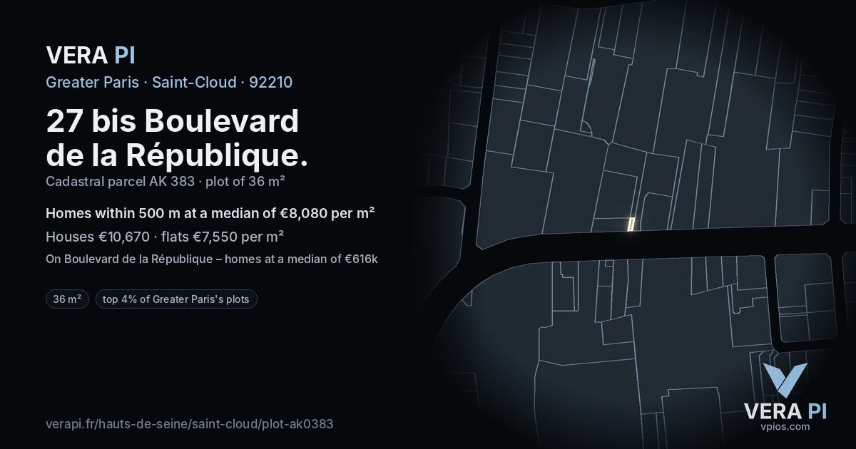 27 bis Boulevard de la République, Saint-Cloud at night – the plot lit, the parcels around coloured by the prices near them