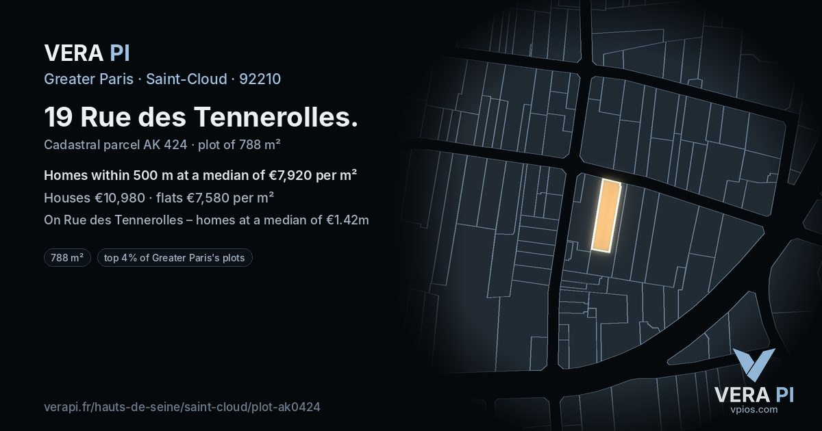 19 Rue des Tennerolles, Saint-Cloud at night – the plot lit, the parcels around coloured by the prices near them
