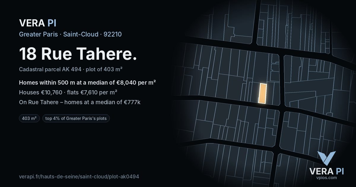 18 Rue Tahere, Saint-Cloud at night – the plot lit, the parcels around coloured by the prices near them