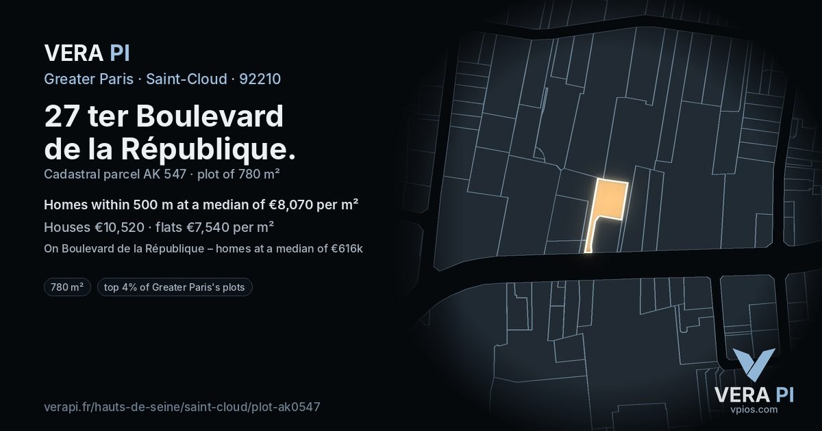 27 ter Boulevard de la République, Saint-Cloud at night – the plot lit, the parcels around coloured by the prices near them