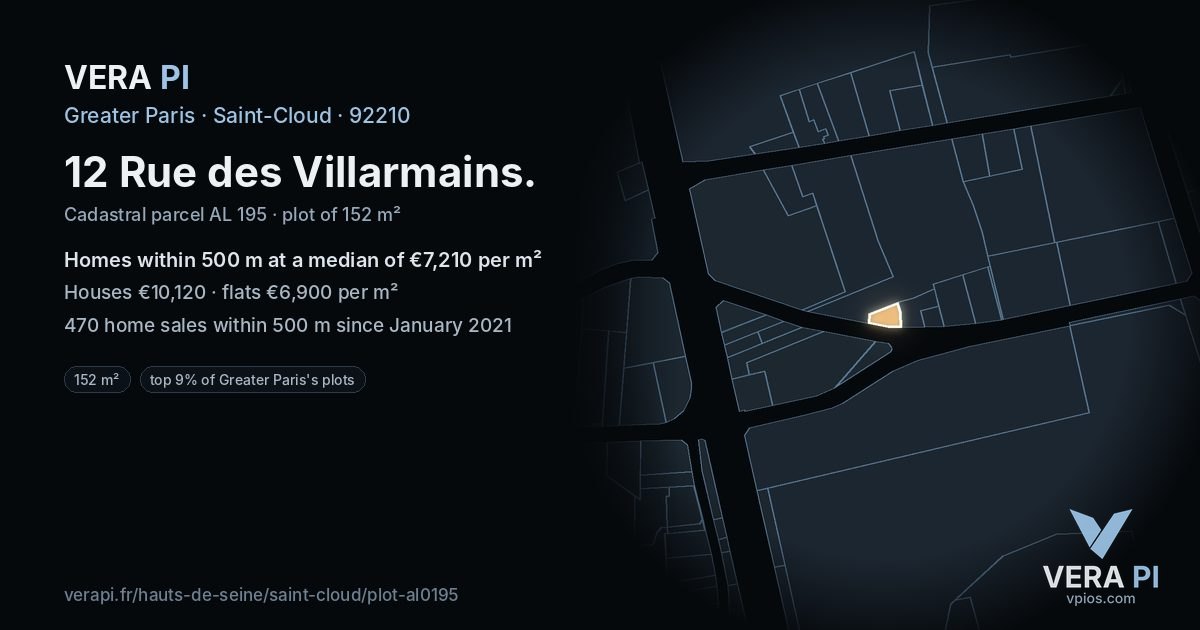 12 Rue des Villarmains, Saint-Cloud at night – the plot lit, the parcels around coloured by the prices near them