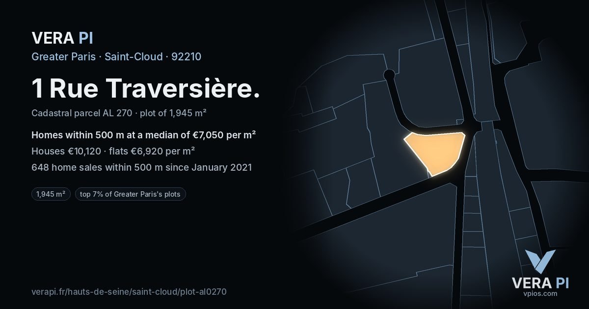 1 Rue Traversière, Saint-Cloud at night – the plot lit, the parcels around coloured by the prices near them