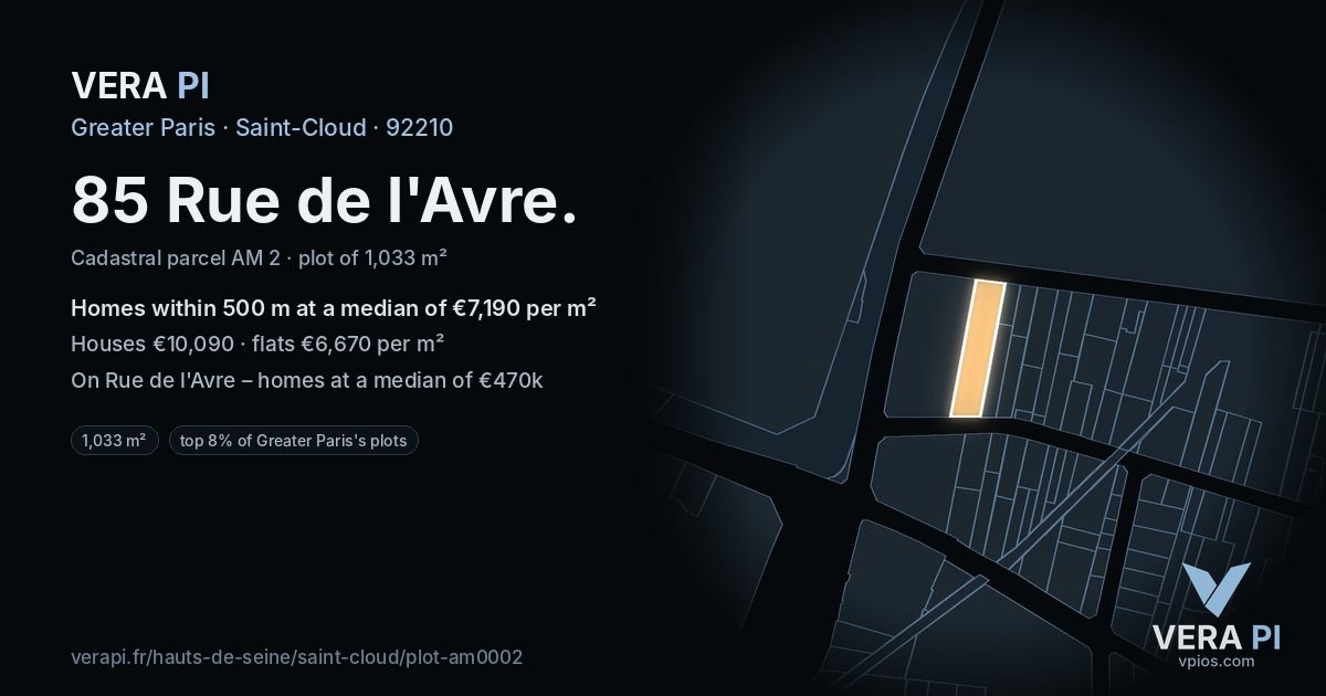 85 Rue de l'Avre, Saint-Cloud at night – the plot lit, the parcels around coloured by the prices near them