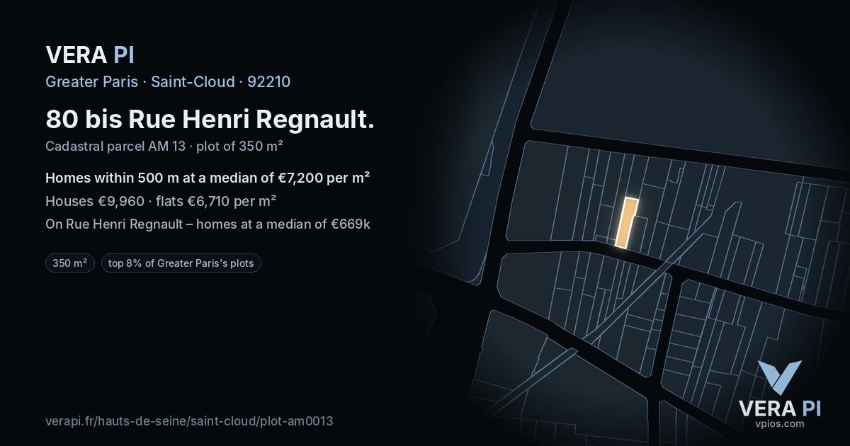 80 bis Rue Henri Regnault, Saint-Cloud at night – the plot lit, the parcels around coloured by the prices near them