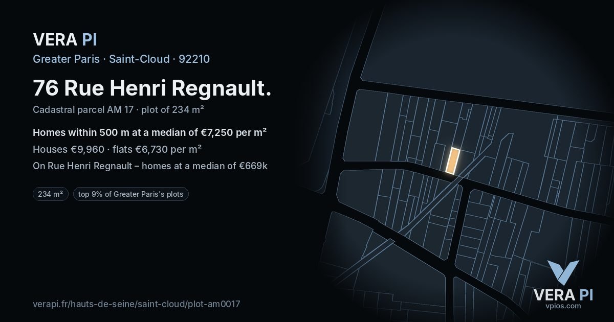 76 Rue Henri Regnault, Saint-Cloud at night – the plot lit, the parcels around coloured by the prices near them