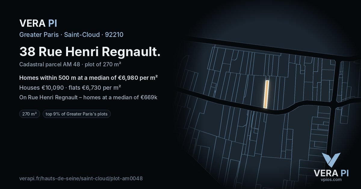 38 Rue Henri Regnault, Saint-Cloud at night – the plot lit, the parcels around coloured by the prices near them