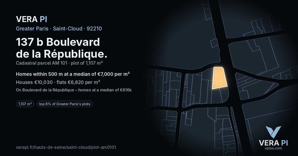 137 b Boulevard de la République, Saint-Cloud at night – the plot lit, the parcels around coloured by the prices near them
