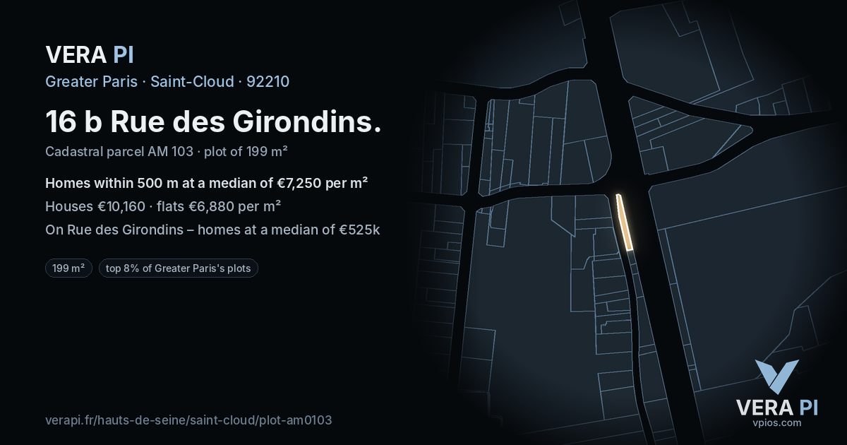 16 b Rue des Girondins, Saint-Cloud at night – the plot lit, the parcels around coloured by the prices near them