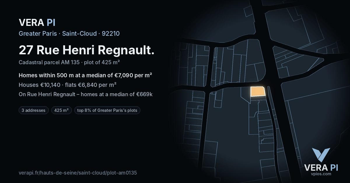 27 Rue Henri Regnault, Saint-Cloud at night – the plot lit, the parcels around coloured by the prices near them