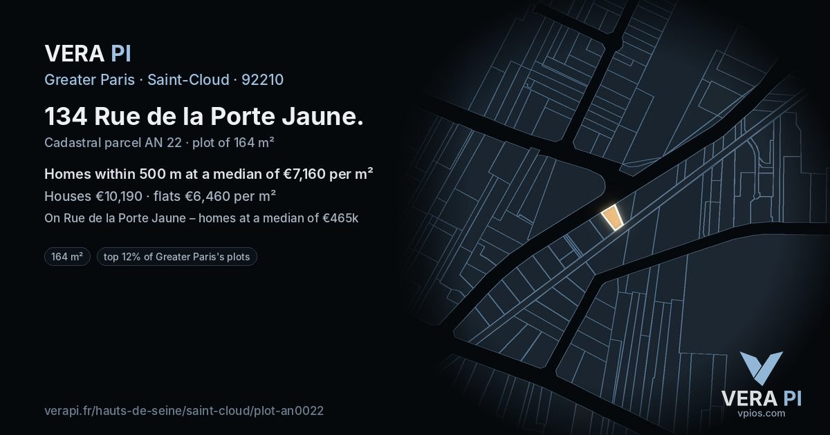 134 Rue de la Porte Jaune, Saint-Cloud at night – the plot lit, the parcels around coloured by the prices near them